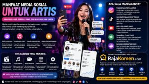 Manfaat Media Sosial untuk Artis: Bukan Sekadar Popularitas, tetapi Kunci Membangun Karier di Era Digital